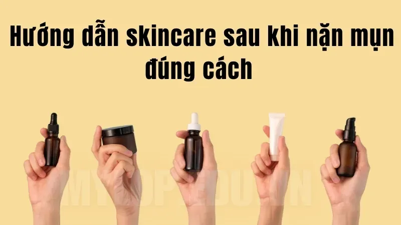 Sau khi lấy nhân mụn nên làm gì để không bị sẹo thâm? 2