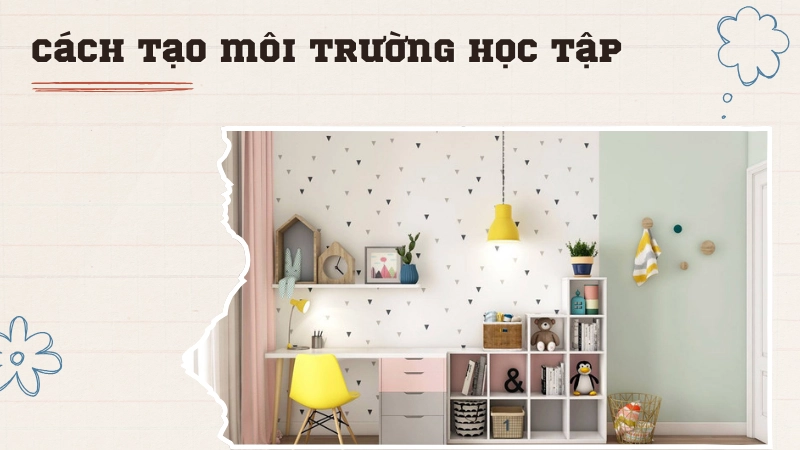 Không gian học tập lý tưởng